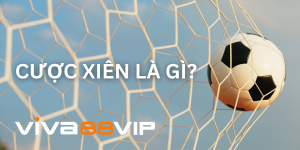 Read more about the article Cược xiên là gì? Kinh nghiệm cá cược thể thao cược xiên dành cho tân thủ